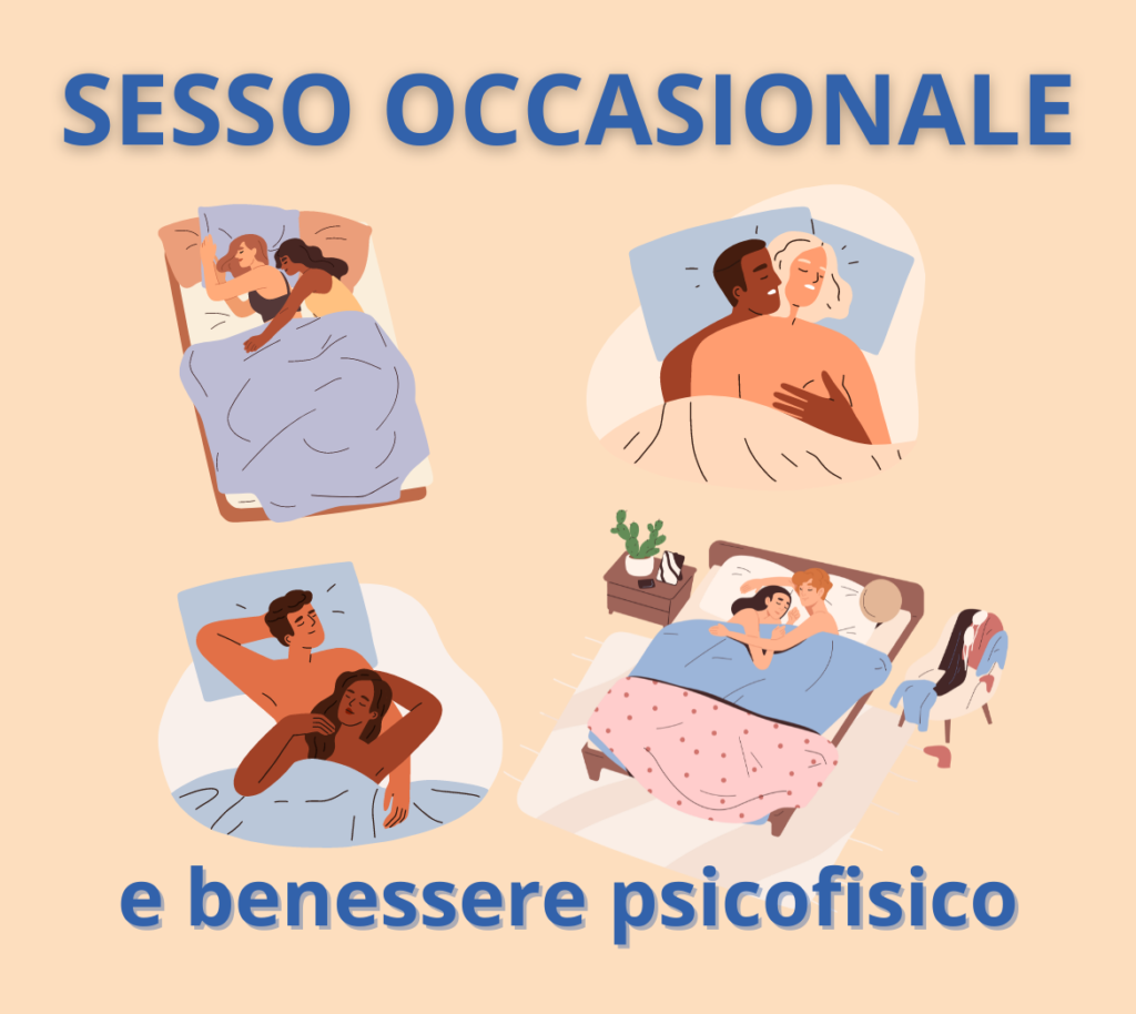 sesso occasionale e benessere psicofisico sesso occasionale e salute mentale