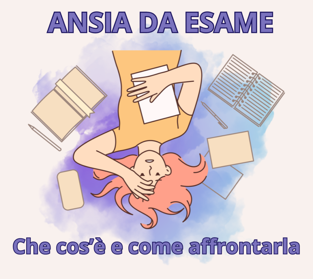 che cos'è l'ansia da esame? come superare l'ansia da esame? ansia da esame scuola università esami