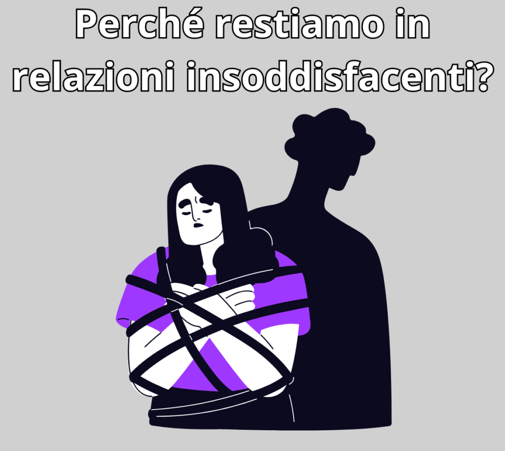 come uscire da una relazione tossica perché restiamo in relazioni tossiche? dipendenza emotiva dipendenza affettiva